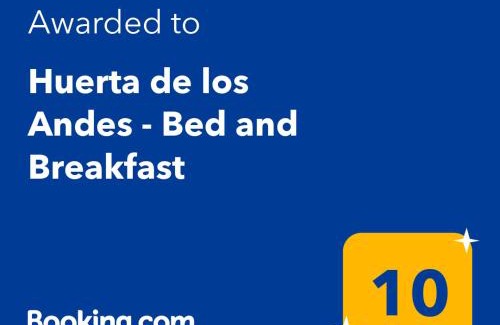 La Villa Bed & Breakfast | Huerta de los Andes - Bed and Breakfast
