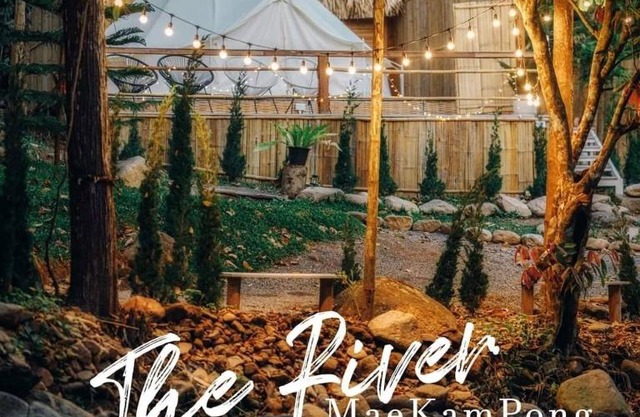เดอะริเวอร์ แม่กำปอง The River Maekampong Chiang Mai