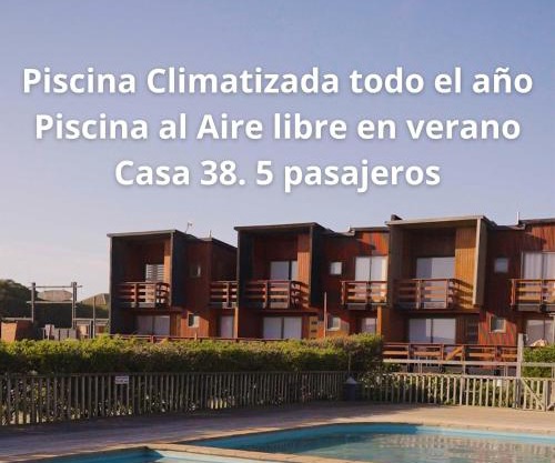 Casa 38 en Condominio Piscina climatizada 5 pax