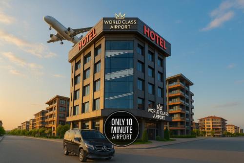 World Class Hotel - Istanbul Airport